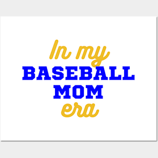 In My Baseball Mom Era Posters and Art